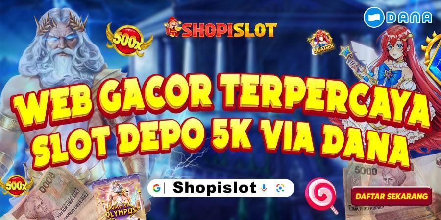 Situs Slot Depo 5K Dana Terbaik untuk Bermain Judi Online